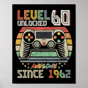 Póster Increíble desde 1962 Nivel 60 Desbloqueado Cumplea