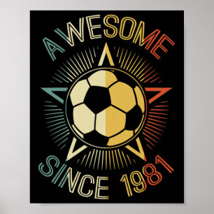 Póster Increíble desde 1981 Cumpleaños de Fútbol Equipo R