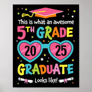 Póster Increíble Graduado De 5º Grado Parece Grado Cl 202