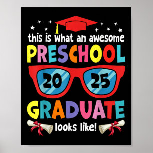 Póster Increíble Graduado De Preescolar Parece Grado De C