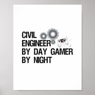 Póster Ingeniero Civil Por Jugador De Día Por Noche