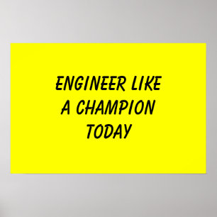Póster Ingeniero Como Campeón Hoy