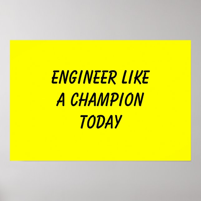 Póster Ingeniero Como Campeón Hoy (Frente)