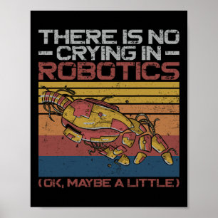 Póster Ingeniero de Robótica Robot Retro Vintage No Hay 
