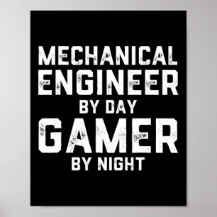 Póster Ingeniero Mecánico De Día Jugador De Noche Meme Pa