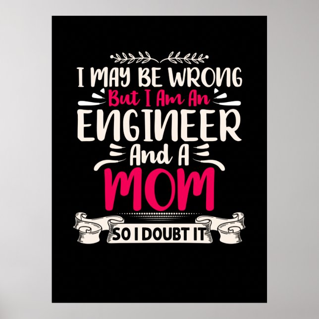 Póster Ingeniero, Soy Ingeniero Y Mamá (Frente)
