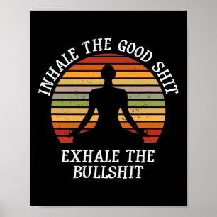 Póster Inhala Bien Exhala Toro Frase Divertida Yoga Medit
