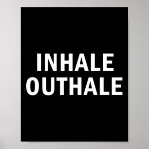 Póster Inhala Exhala Chiste de Meditación de Respiración