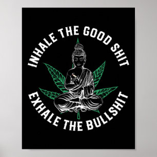 Póster Inhala Lo Bueno Exhala El Toro Yoga Marihuana Nama