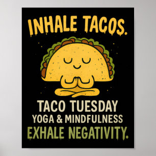 Póster Inhala Tacos Yoga Atención Plena Diseño Martes de