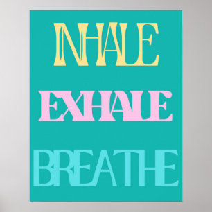 Póster Inhalar, exhalar, respirar tipografía retro