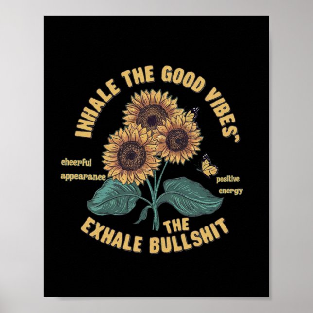 Póster Inhalar Los Buenos Vibes Y Exhalar El Pegatina De  (Frente)
