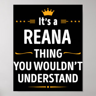 Póster Inked Creation - Its A Reana Thing You Wouldn't Un