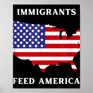 Póster Inmigrantes alimentan a Estados Unidos Derechos de
