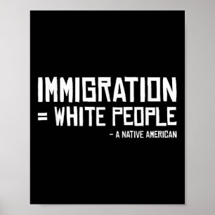 Póster Inmigrantes de tribu india Pueblos blancos Nativos