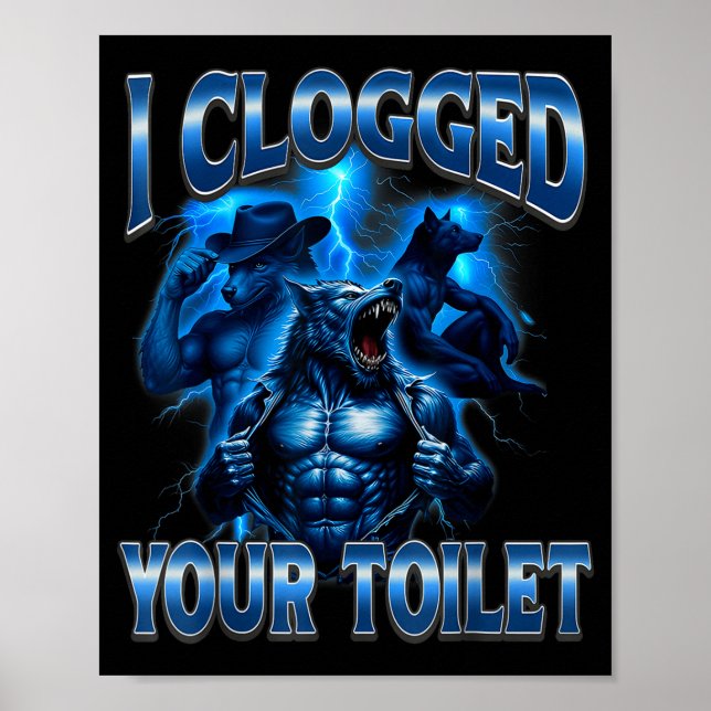 Póster Inodoro atascado divertido alpha wolf meme estúpid (Frente)