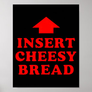 Póster Insertar Pan De Queso Viral