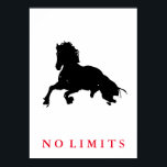 Póster Inspirador No Limits Black White Horse Pop Art<br><div class="desc">Obras de arte digitales de caballos salvajes,  pinturas,  imágenes e imágenes</div>