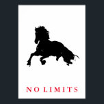 Póster Inspirador No Limits Black White Horse Pop Art<br><div class="desc">Obras de arte digitales de caballos salvajes,  pinturas,  imágenes e imágenes</div>