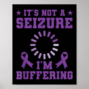 Póster Inspirador Tee No Apoderar La Epilepsia Del Búferi