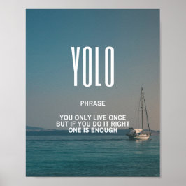 Póster Inspiradora Cita En YOLO