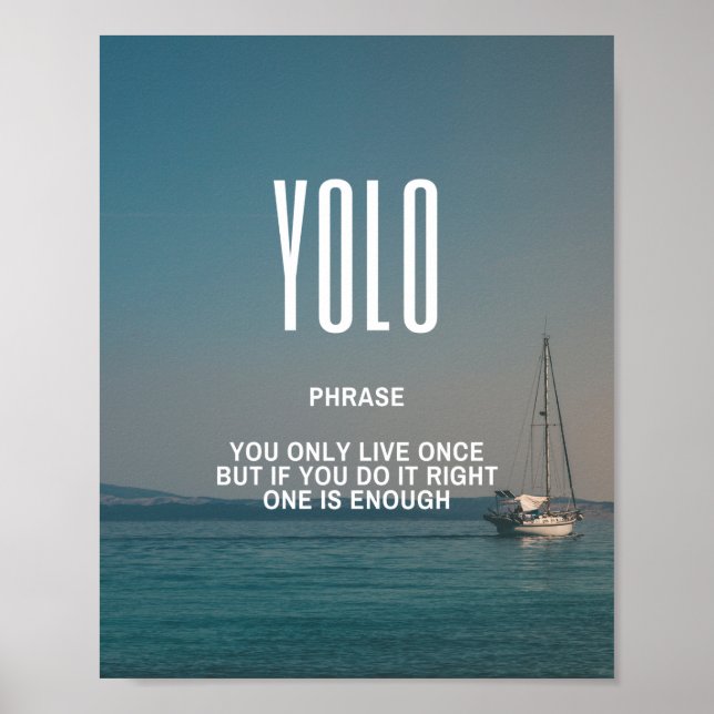 Póster Inspiradora Cita En YOLO (Frente)