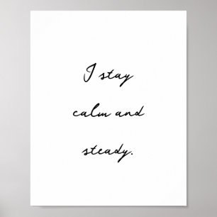 Póster Inspirando afirmación positiva calma y firme