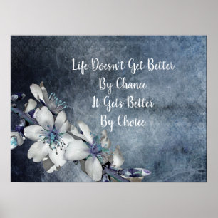 Póster Inspirational & Motivational Quote White Floral