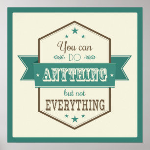 Póster Inspirational quote typography poster