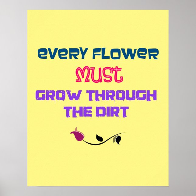 Póster Inspirational Typography Quote with Flower Drawing (Frente)