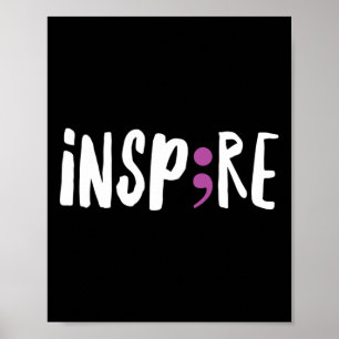 Póster Inspire Semicolón: Proyecto de sensibilización sob