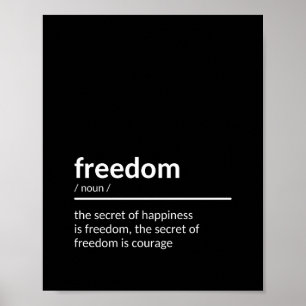 Póster Inspiring Quote About Freedom
