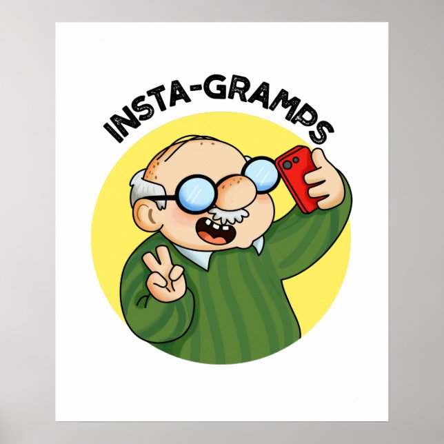 Póster Instagram Funny Social Media Grandpa Pun (Frente)