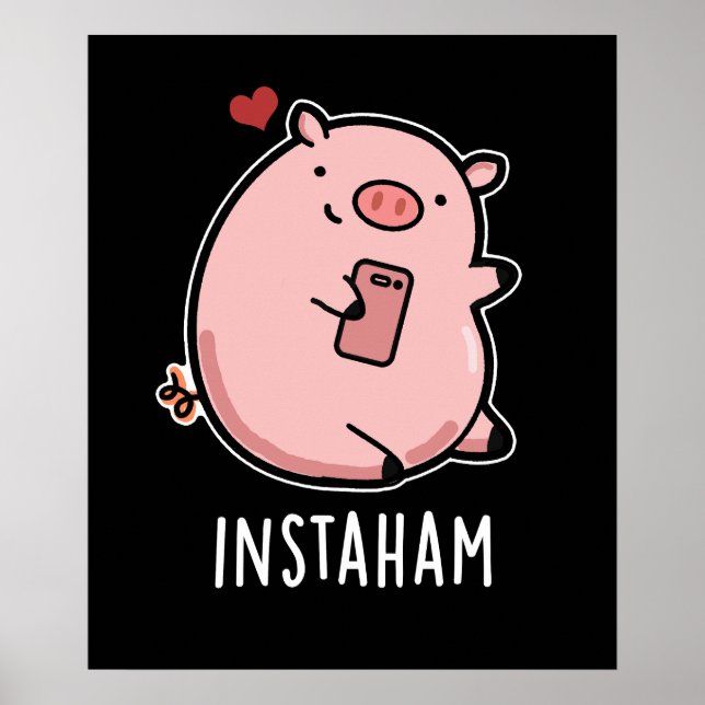 Póster Instaham Divertido medio social Pig Pun Dark BG (Frente)