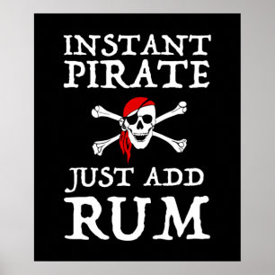 Póster Instant Pirate - Just Add Rum