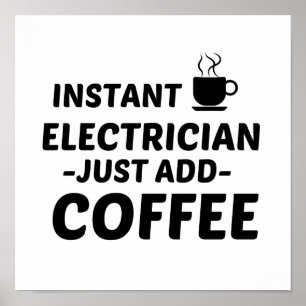 PÓSTER INSTANTE ELECTRICIANO ACABA DE AGREGAR CAFÉ
