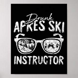 Póster Instructor de Apres Ski Divertido Bebiendo Cerveza