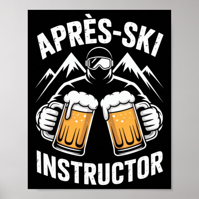Póster Instructor de Apres Ski para una divertida fiesta  (Frente)