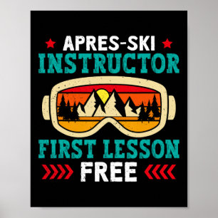 Póster Instructor de esquí después de esquí Primera lecci