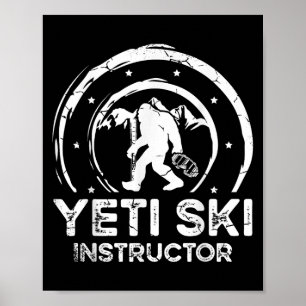 Póster Instructor de esquí Yeti Sasquatch para una mujer