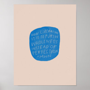 Póster integridad sobre la perfección - cita inspiradora