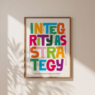 Póster Integrity As Strategy Poster – Typography Print