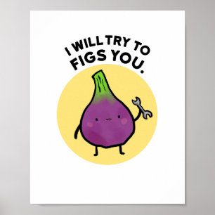 Póster Intentaré Armarte Poster De Un Pun De Fruta.