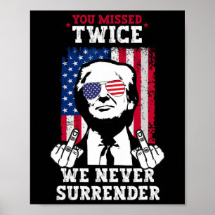 Póster Intento de Inación de Trump Te Perdiste Dos Veces