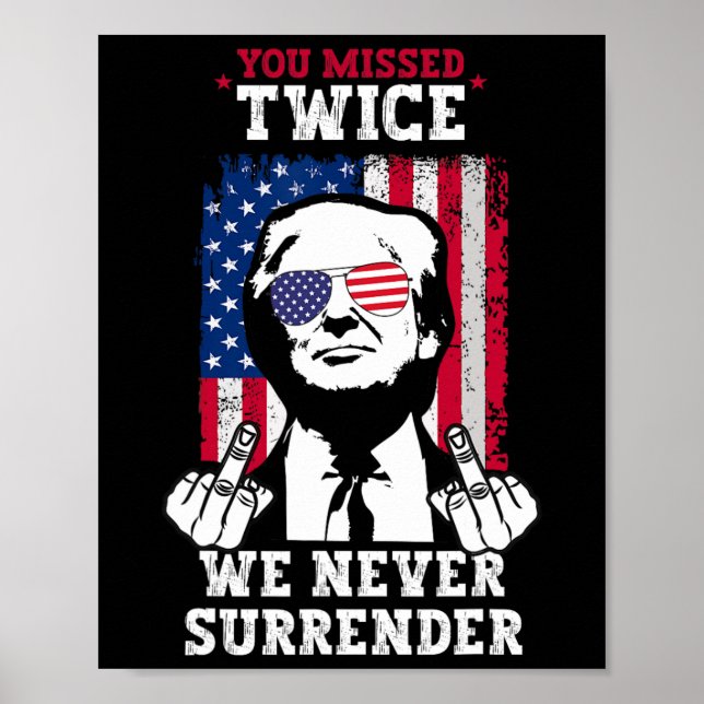 Póster Intento de Inación de Trump Te Perdiste Dos Veces  (Frente)