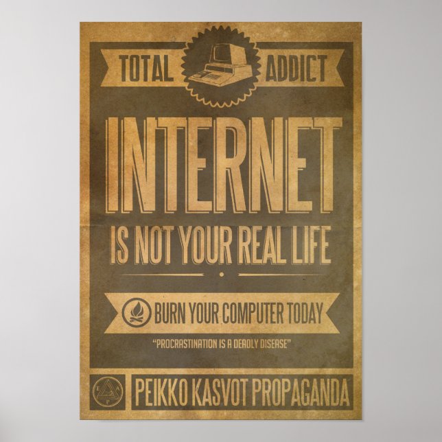 Póster Internet no es tu Poster de propaganda de la vida  (Frente)