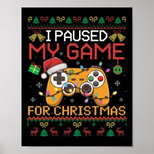 Póster Interrumpir Mi Juego Navidades Gamer Xmas Controla
