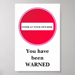 Póster introduzca su propio signo de riesgo