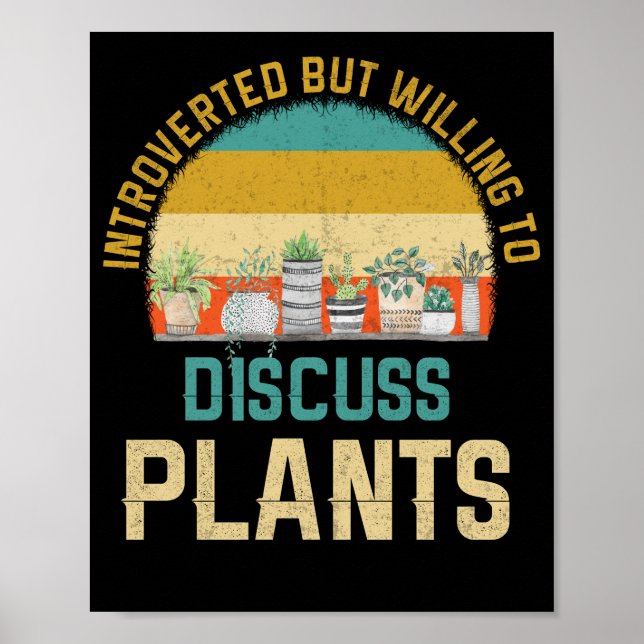 Póster Introverted But Willing To Discuss Plants (Frente)