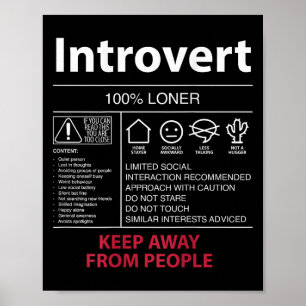 Póster Introvertido 100% más largo alejarse de las person